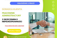 Zdalny Doradca klienta z orzeczeniem 3/4 etatu